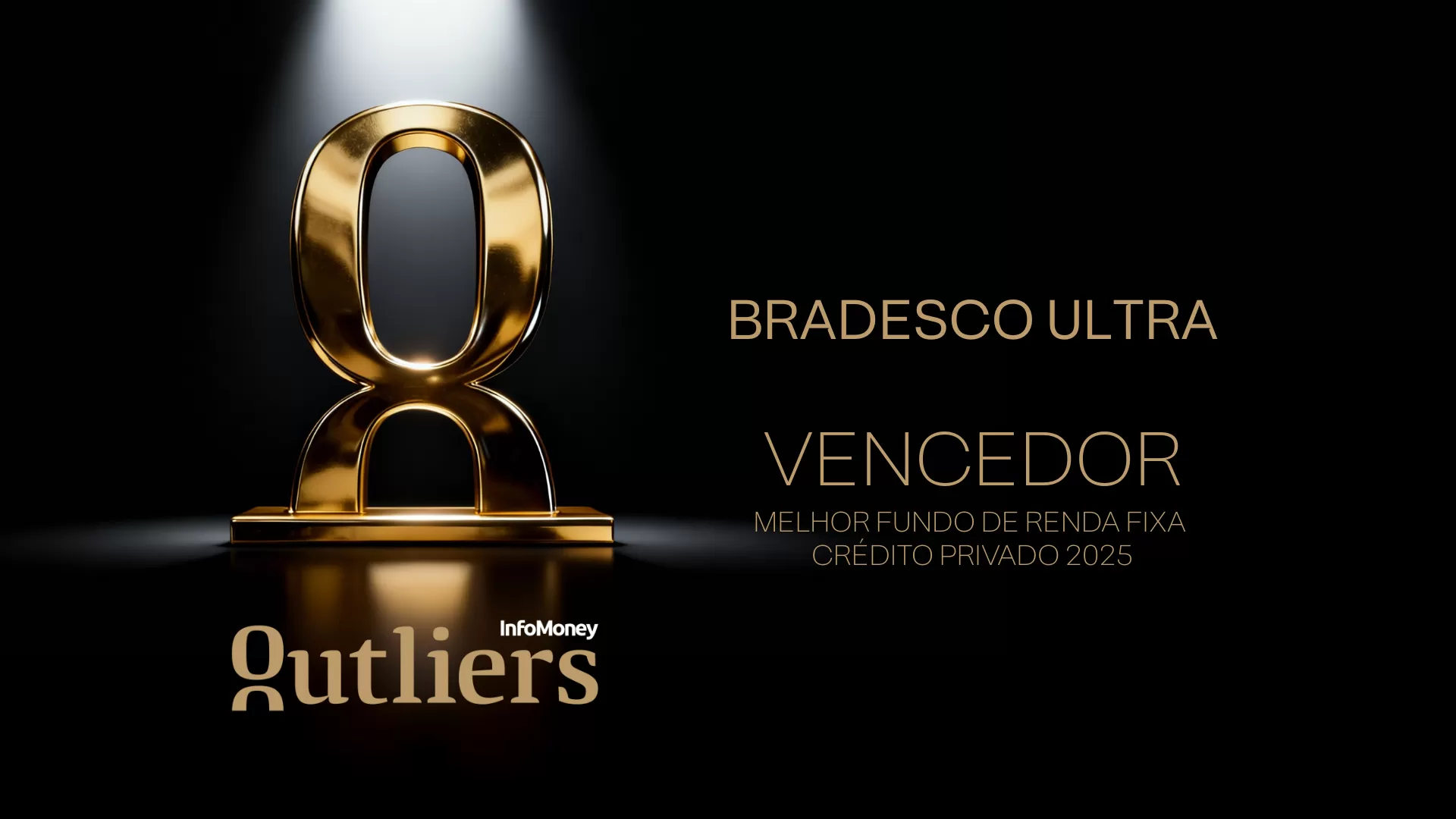 Outliers InfoMoney 2026: Bradesco Asset vence categoria de Renda Fixa Crédito Privado